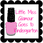 Little Miss Glamour Goes to Kindergarten