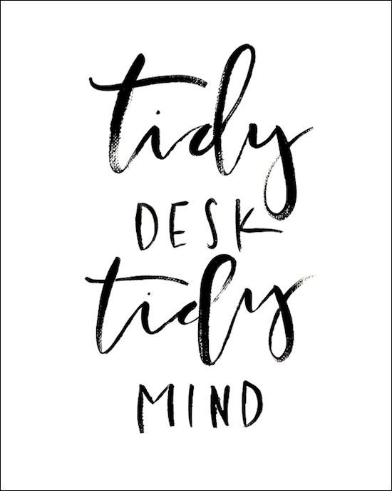 tidy desk tidy mind