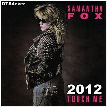 SamanthaFox_TouchMe_2012_zps89d386e0.jpg